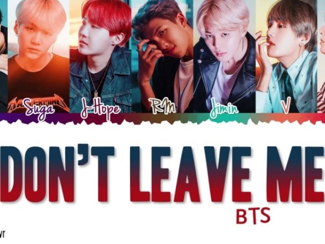 Don`t Leave me
