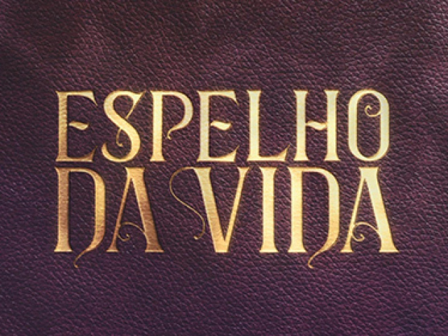 Espelho da vida