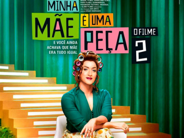 Minha Mãe é uma Peça 2