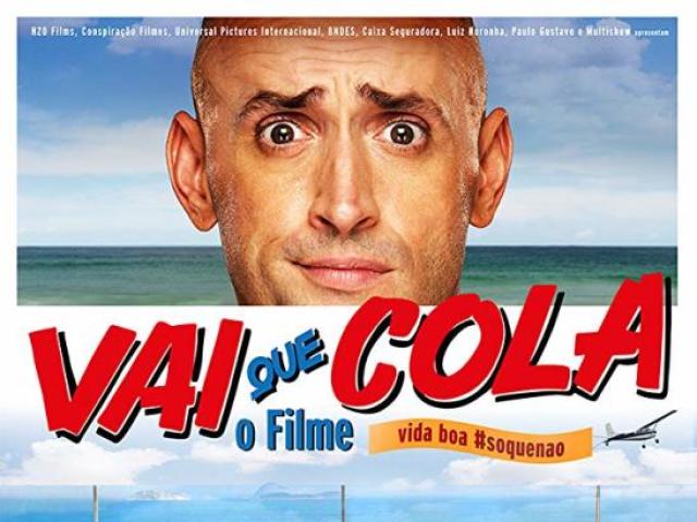 Vai Que Cola - o Filme