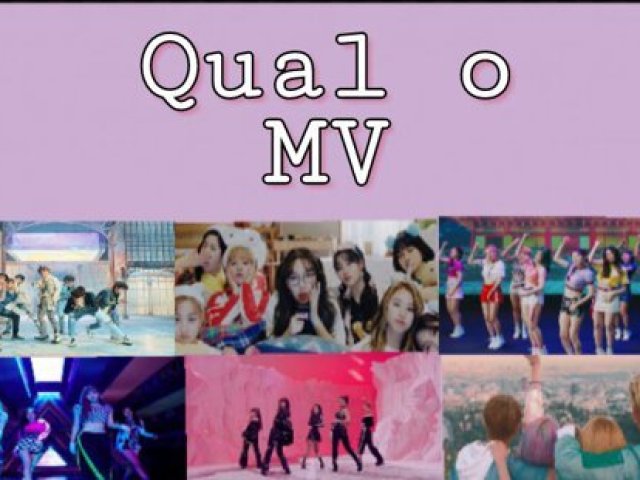 Qual é o MV? (K-pop)