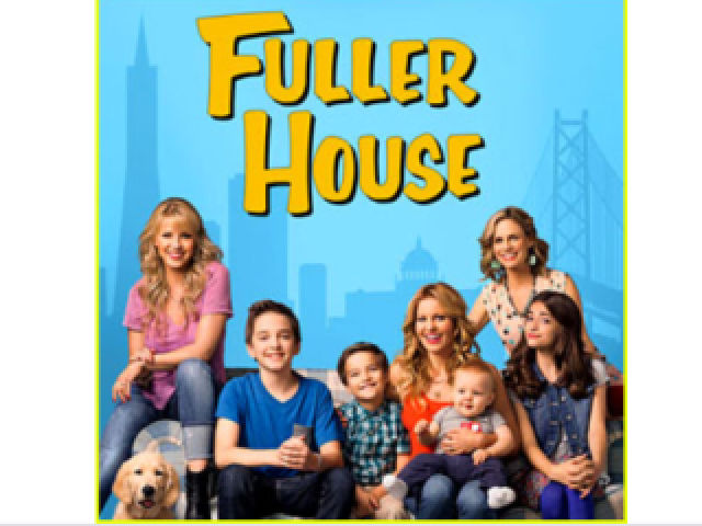 Você conhece Full house\fuller house?