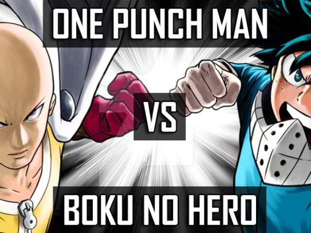 Você é mais One Punch Man ou Boku No Hero Academia?