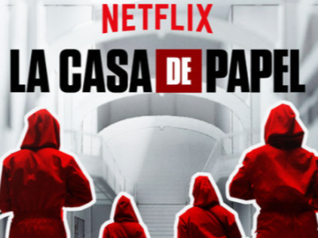 LA CASA DE PAPEL