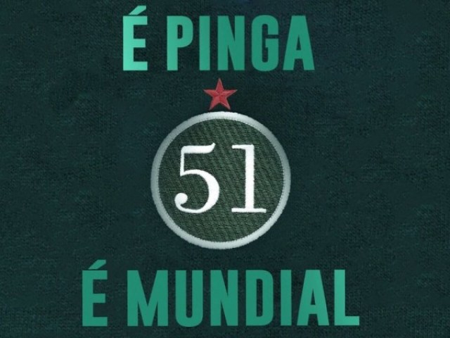 Não, 51 é pinga