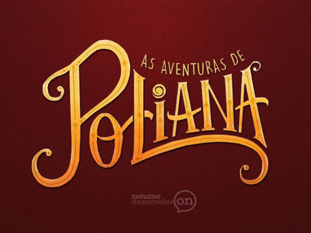 Será que você sabe tudo sobre "As aventuras de Poliana"?