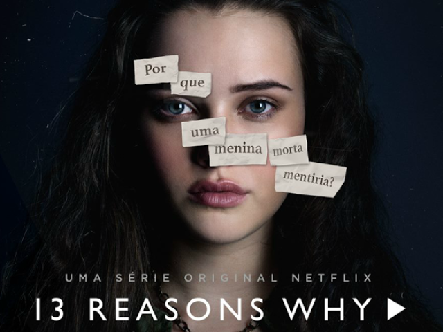 13. 13 Reasons Why