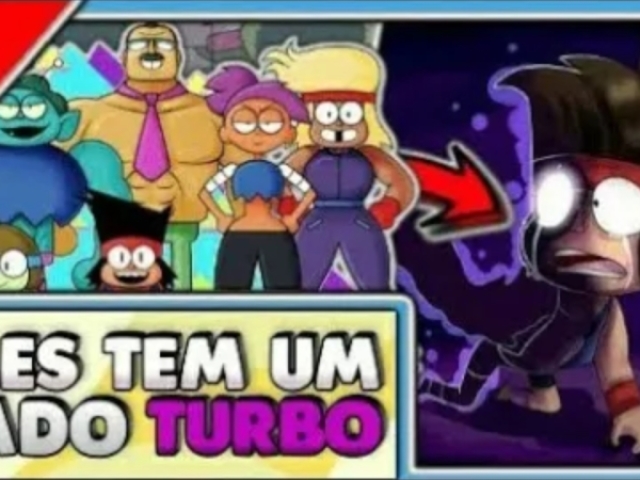 Todos tem um lado Turbo