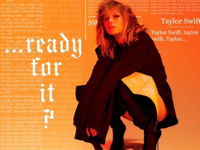 ...Ready For It?