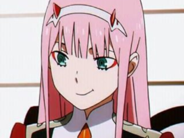 Você seria a Zero two!