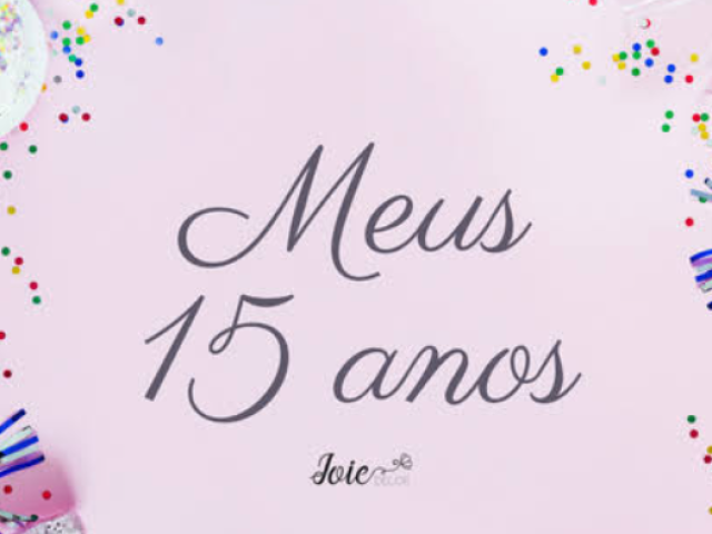 Monte sua festa de 15 anos