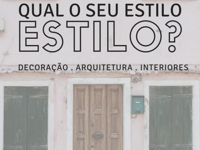 Qual é o seu estilo de decoração?