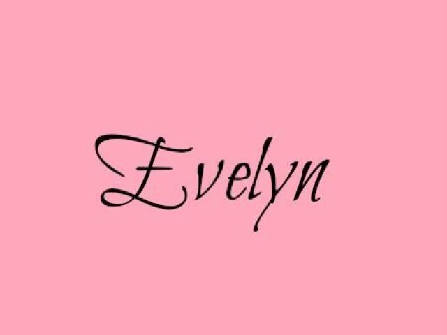 Evelyn.