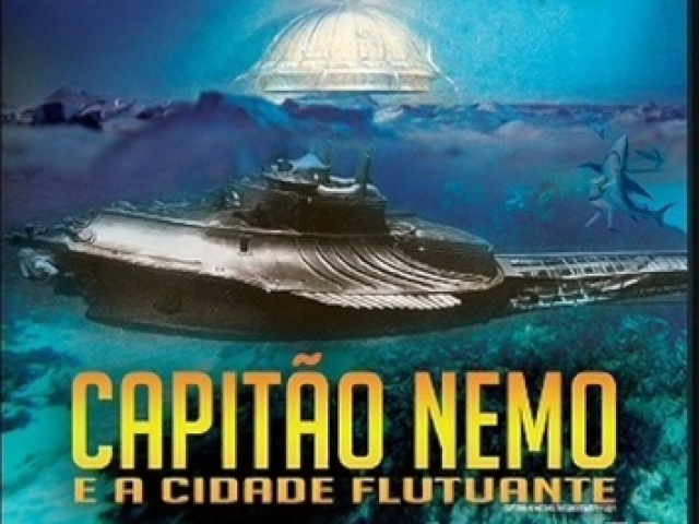 Capitão Nemo e a cidade flutuante.