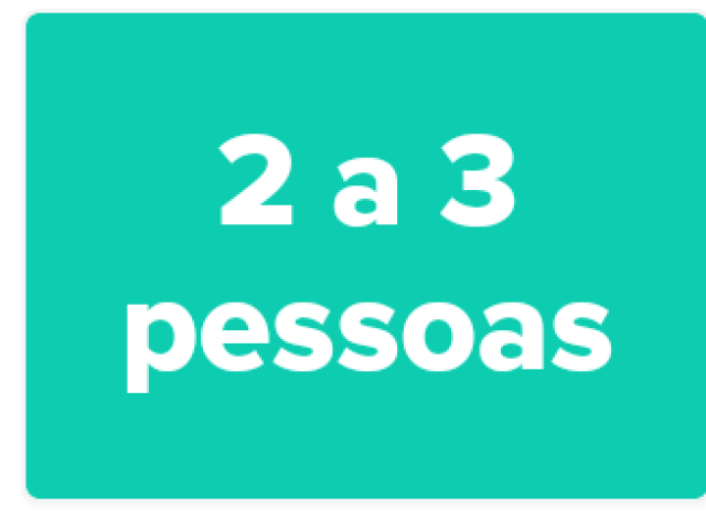 2 a 3 pessoas