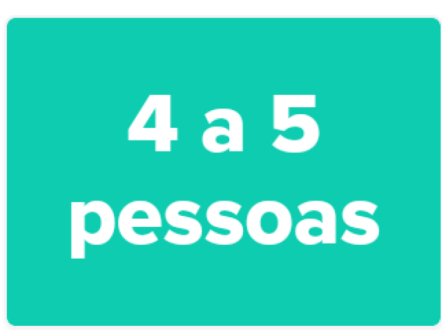 4 a 5 pessoas