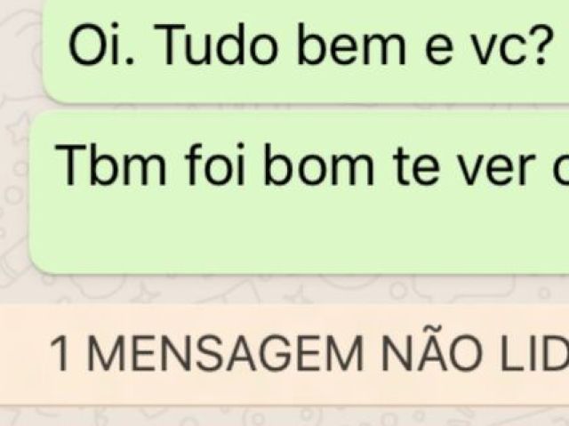 ''oii!! tudo bem foi bom te ver''