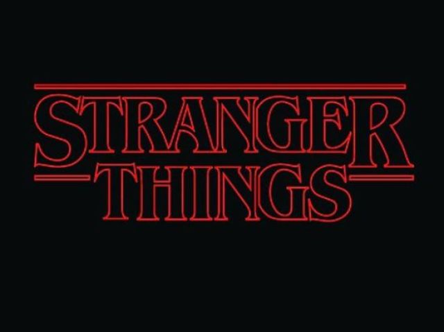 Stranger Things.