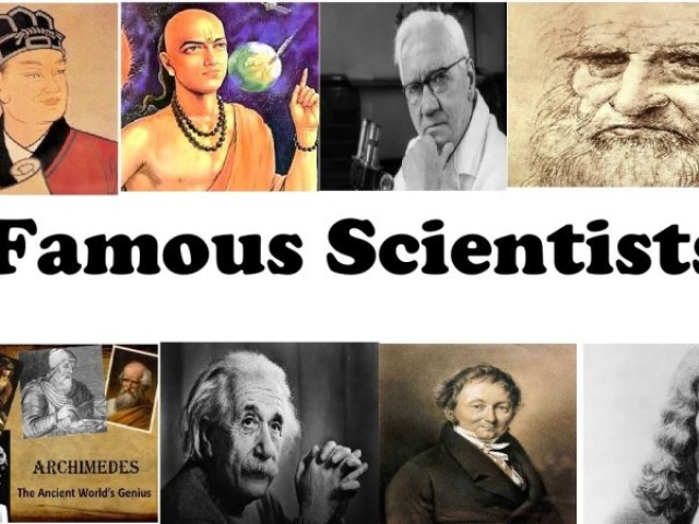 Você conhece os cientistas famosos?