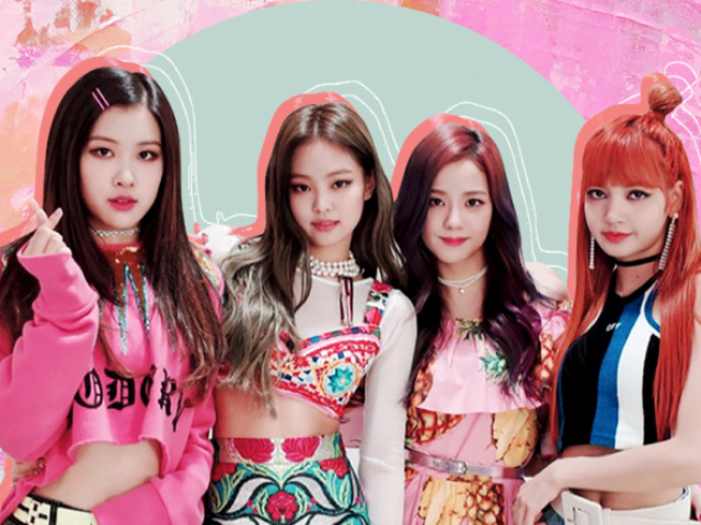 As fit your last do BLACKPINK