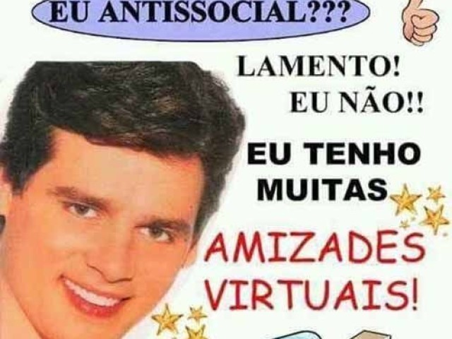 eu antissocial???