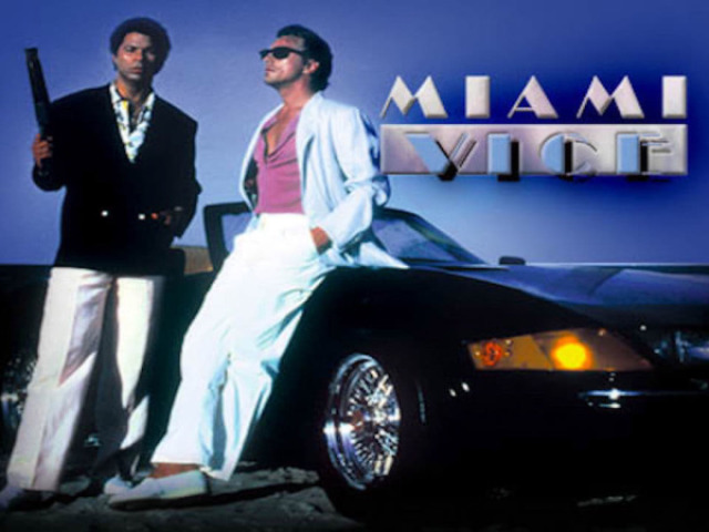 Miami Vice.