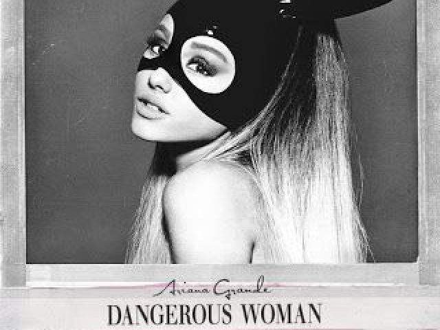 Dangerous Woman