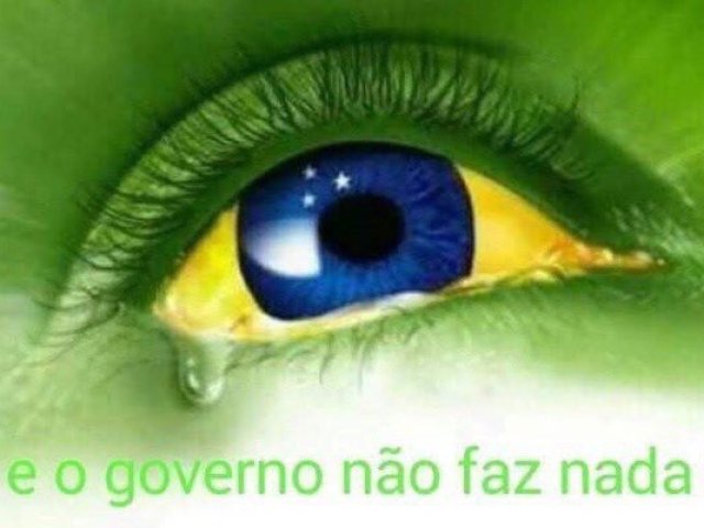 e o governo não faz nada