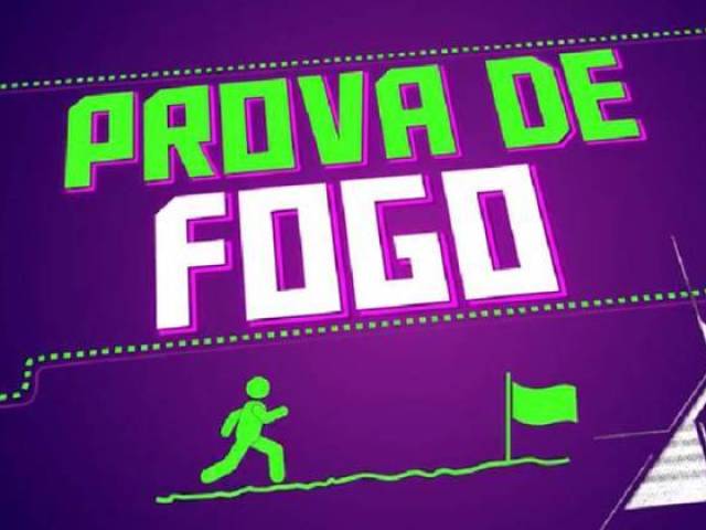 Prova de Fogo.