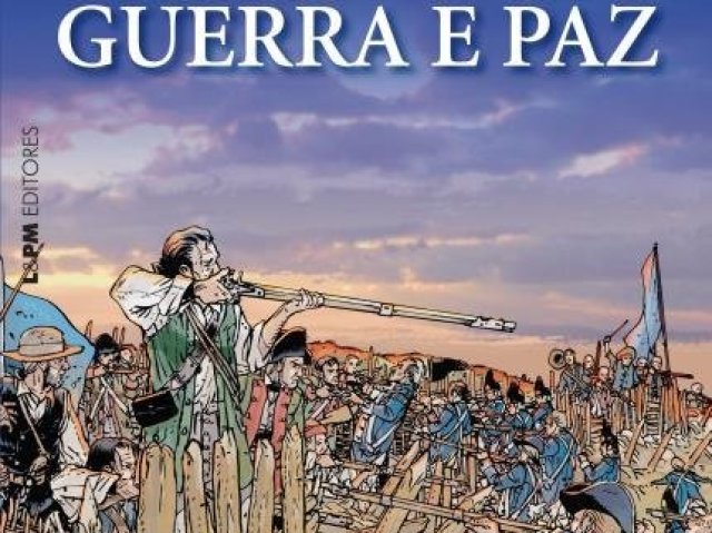 Guerra e Paz.