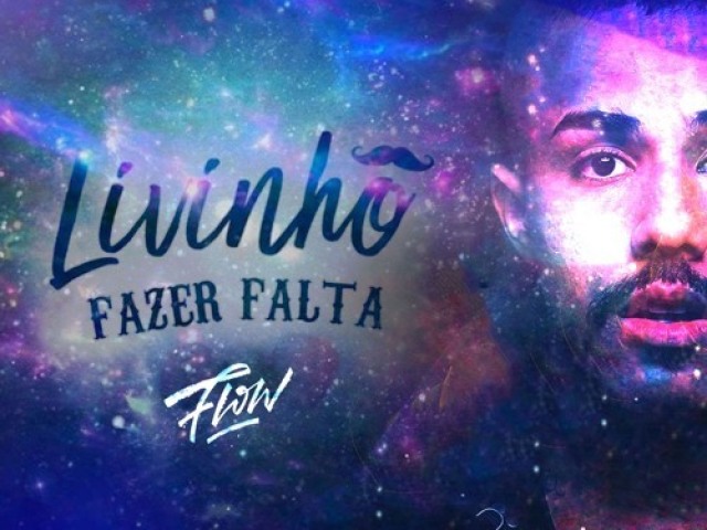 Livinho - FAZER FALTA