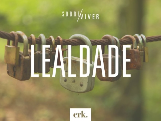 lealdade