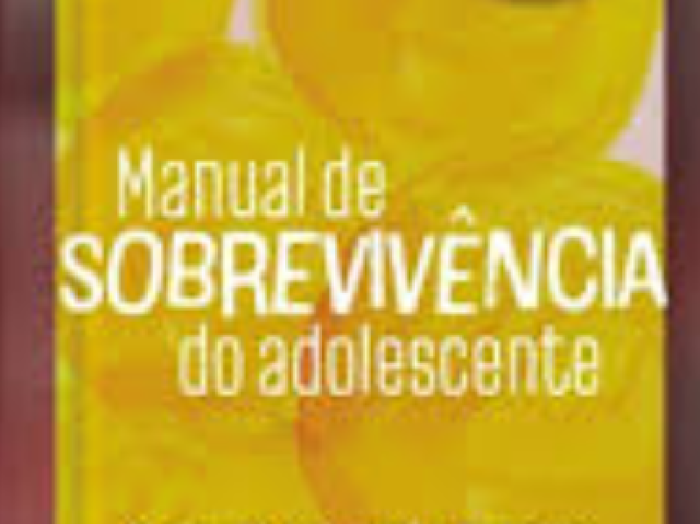 Manual de sobrevivência do adolescente