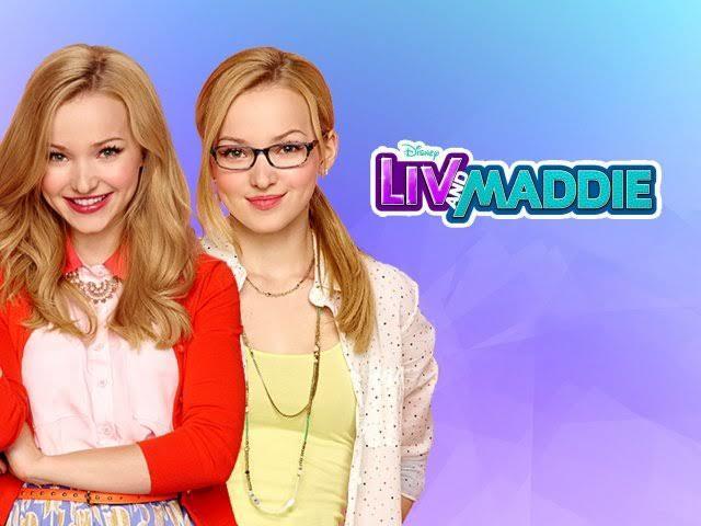 Liv & Maddie