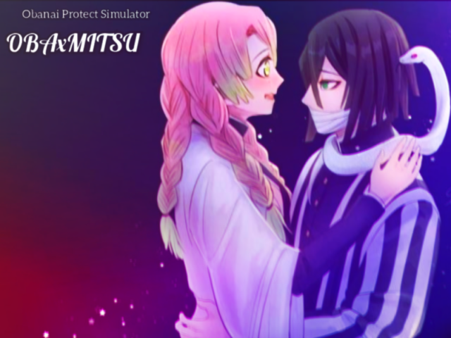 💜 OBANAI PROTECT SIMULATOR (OBANAIxMITSURI)