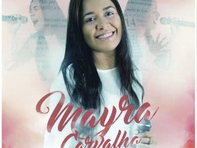 Jesus Está na Casa - Mayra Carvalho