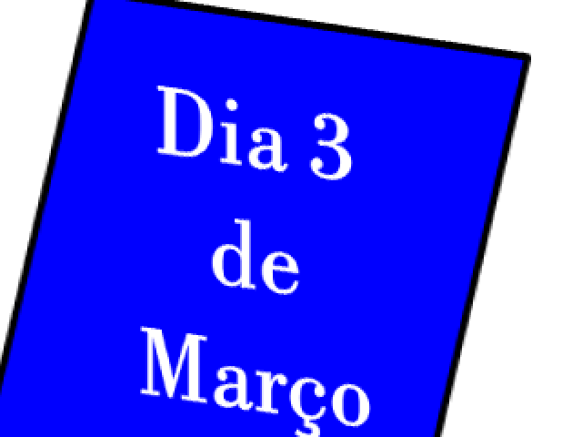 3 de Março.