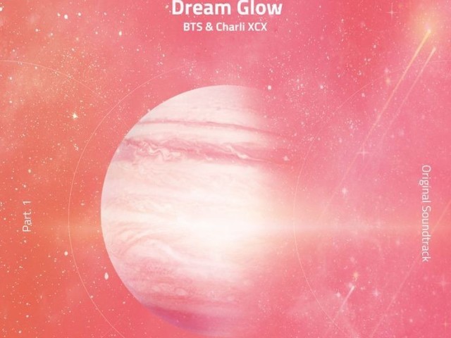 Dream Glow - BTS & Charli XCX 🌟