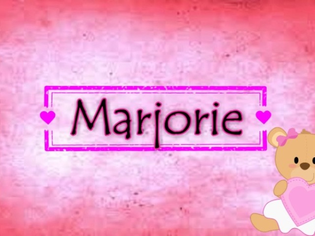 Marjorie.