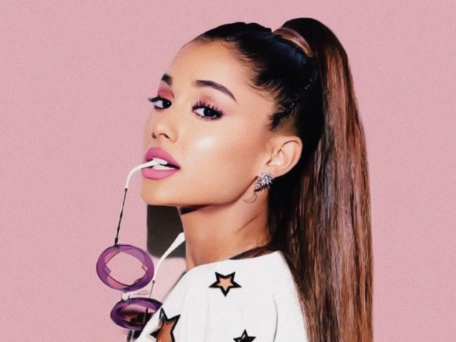 Ariana Grande!