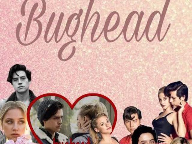 Bughead