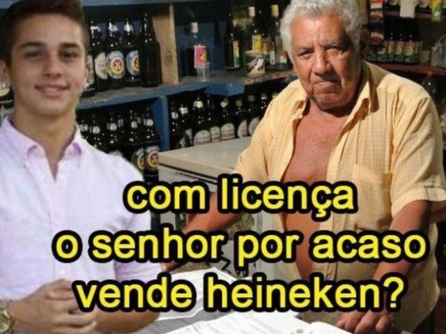 Com licença senhor