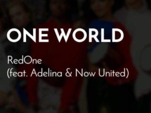 RedOne feat. Adelina & Now United - One World (3:44 / 5:10)