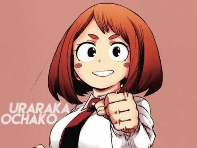 Uraraka claro!