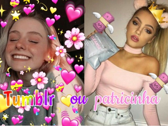 Você é mais tumblr ou patricinha?