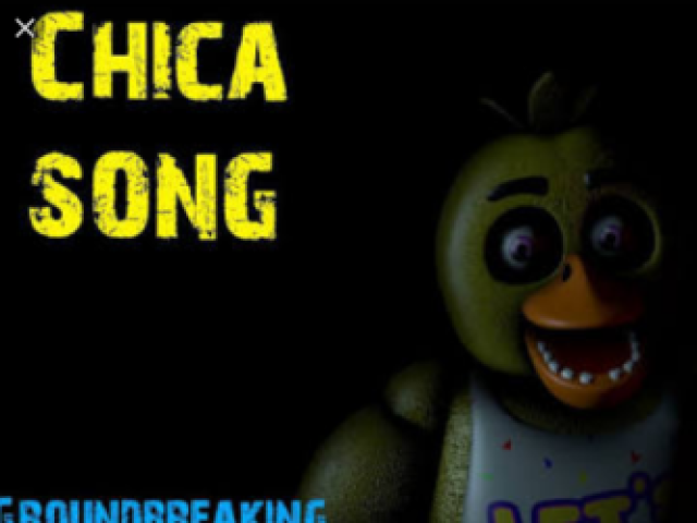 Chica song