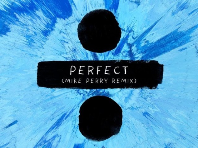 Perfect - Ed Sheeran