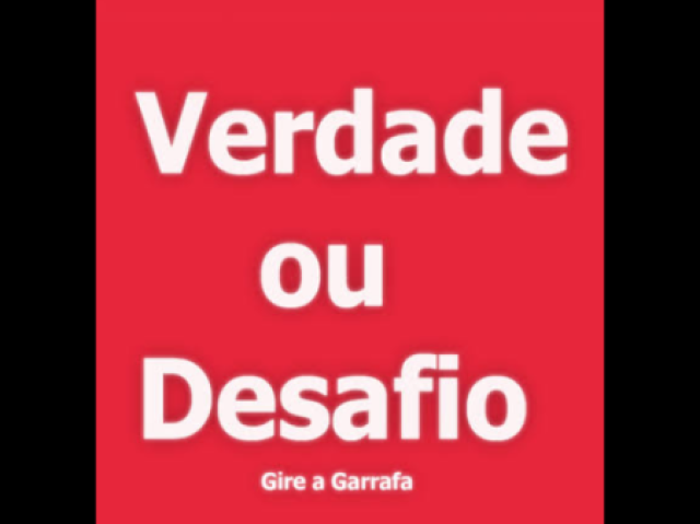 Verdade ou desafio