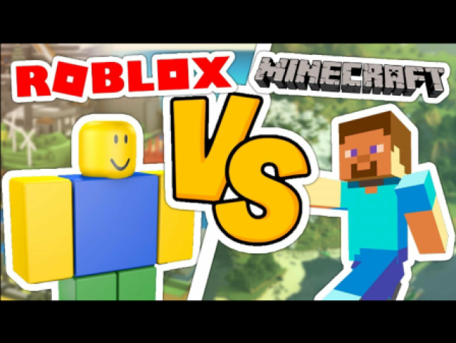 Roblox
Minecraft