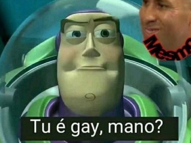 Mano tu é gay?